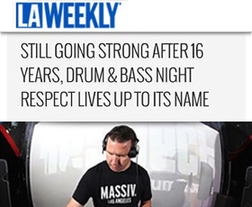 LA Weekly: 16 YEARS OF RESPECT – A DRUM & BASS PLAYLIST